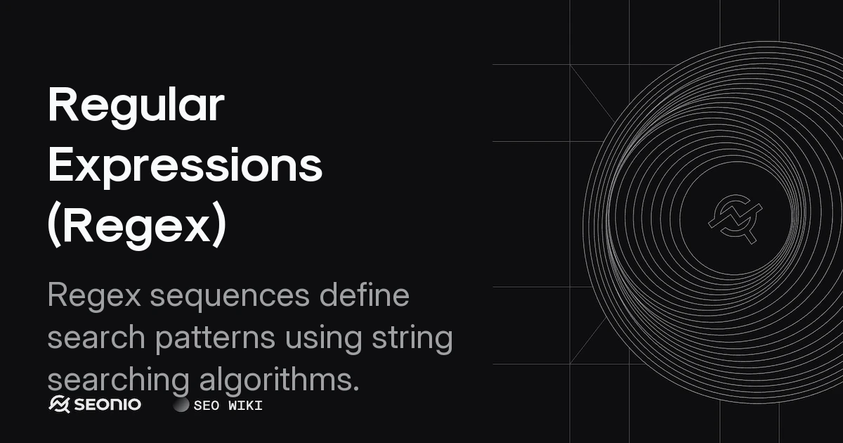 Regular Expressions (Regex): Syntax, Logic & Examples