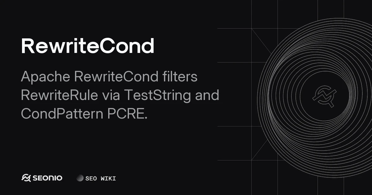 RewriteCond: Apache Conditional URL Rewriting Guide