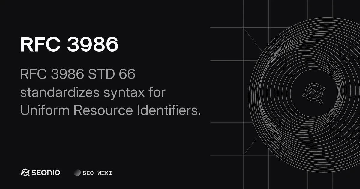 RFC 3986: URI Generic Syntax Standard & Components