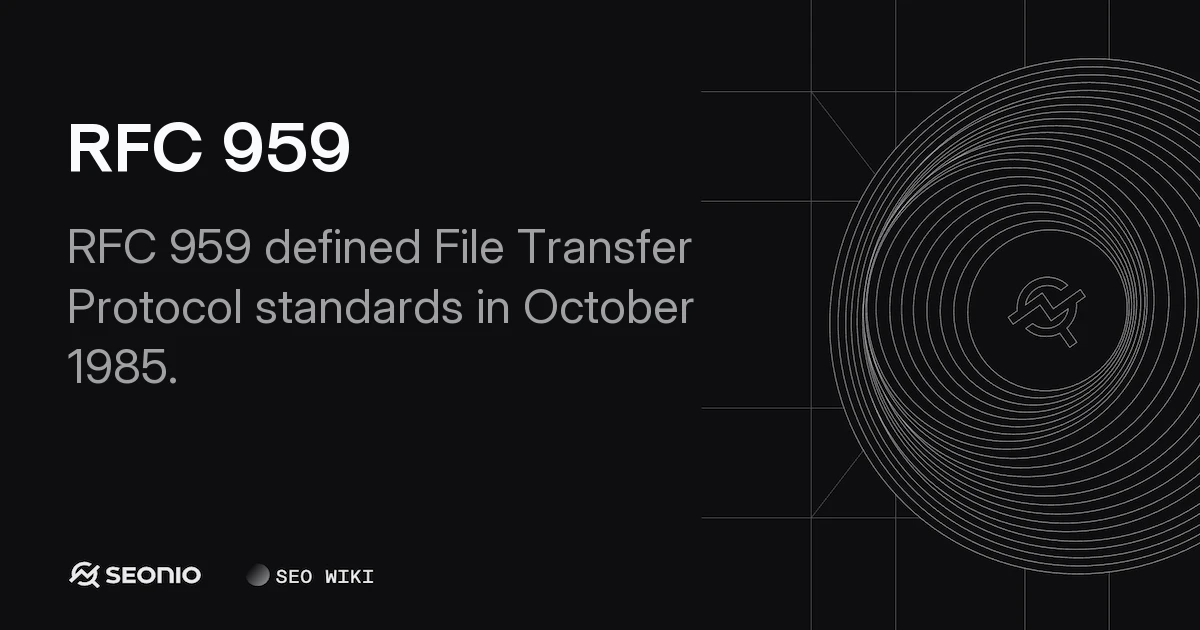 RFC 959: File Transfer Protocol (FTP) Specification