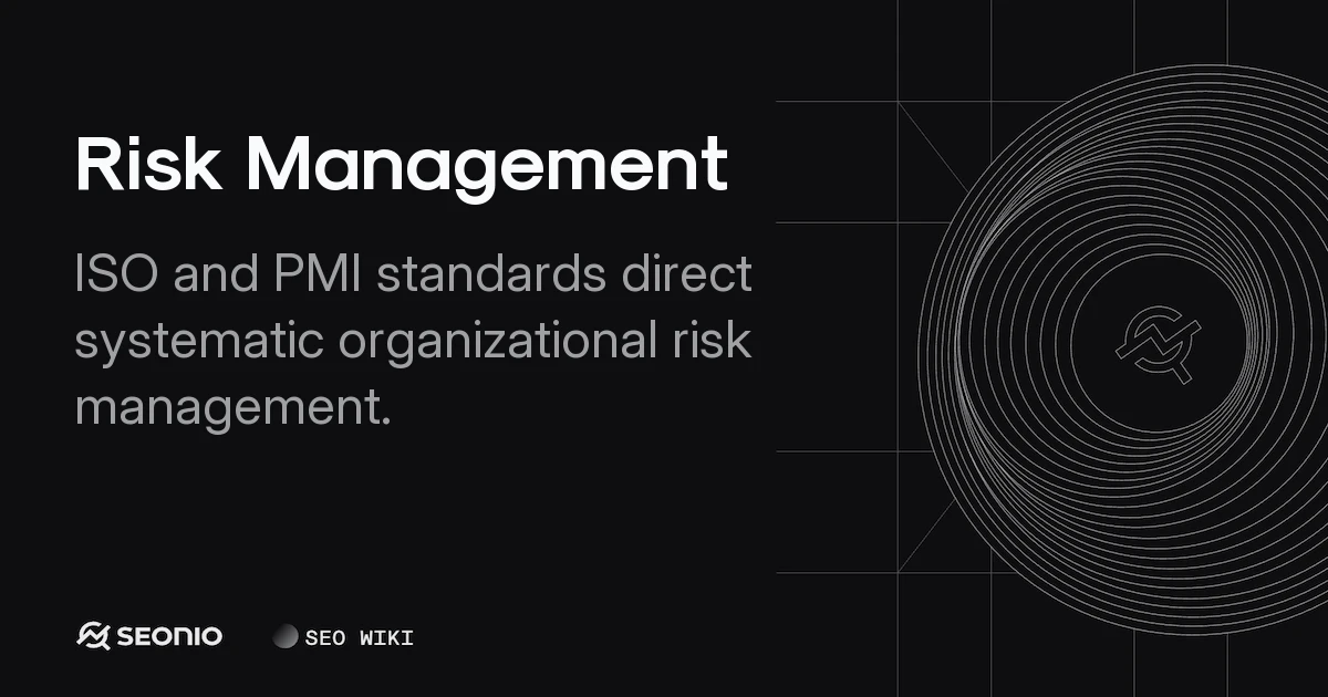 Risk Management: Process, Strategy, and Frameworks