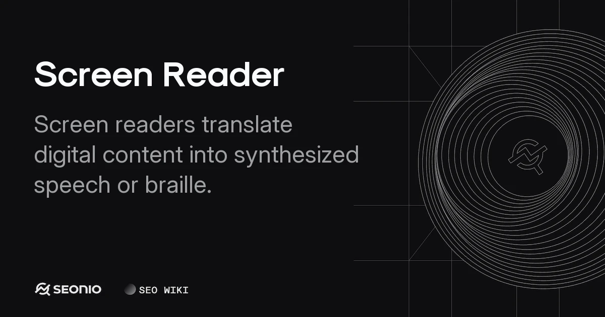 Screen Reader Guide: Software & Web Accessibility