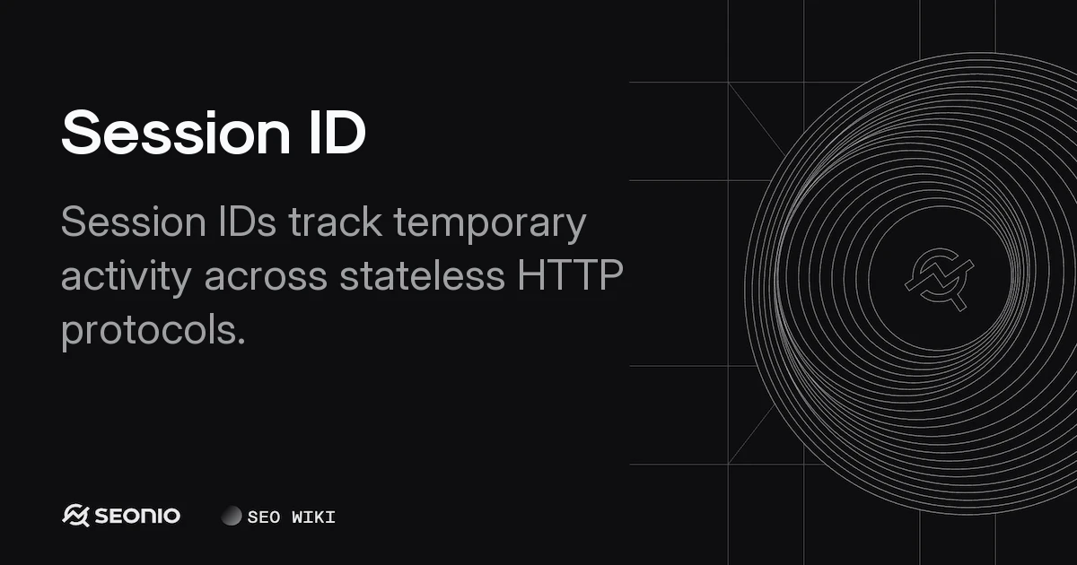 Session ID: Technical Guide & SEO Best Practices
