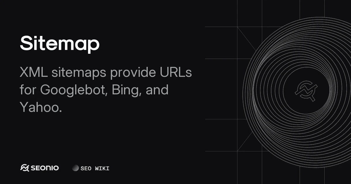 Sitemap Reference: XML Protocols & SEO Best Practices