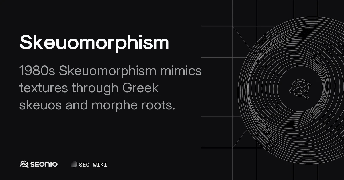 Skeuomorphism: Definition, Principles, and UX Examples