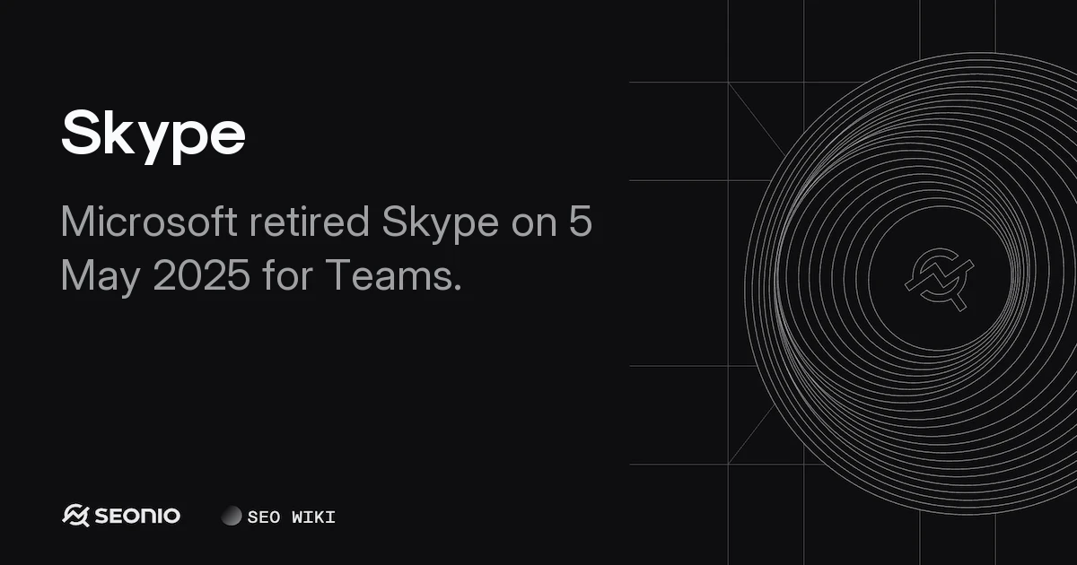 Skype: Overview, Retirement, and Migration Guide