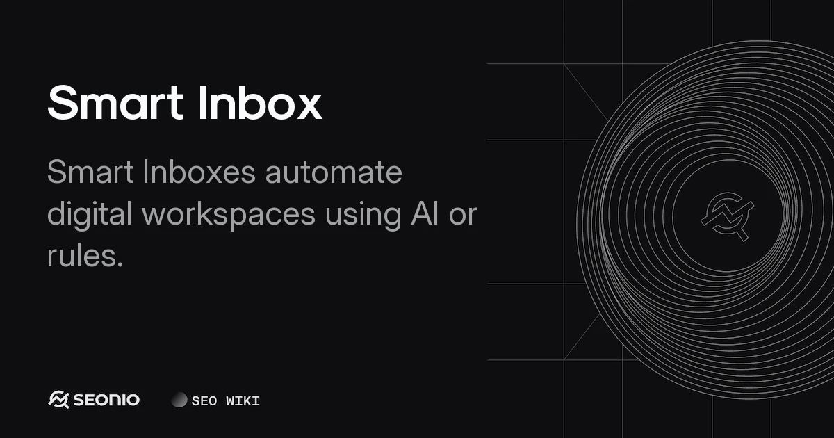 Smart Inbox Guide: Automated Sorting & AI Features