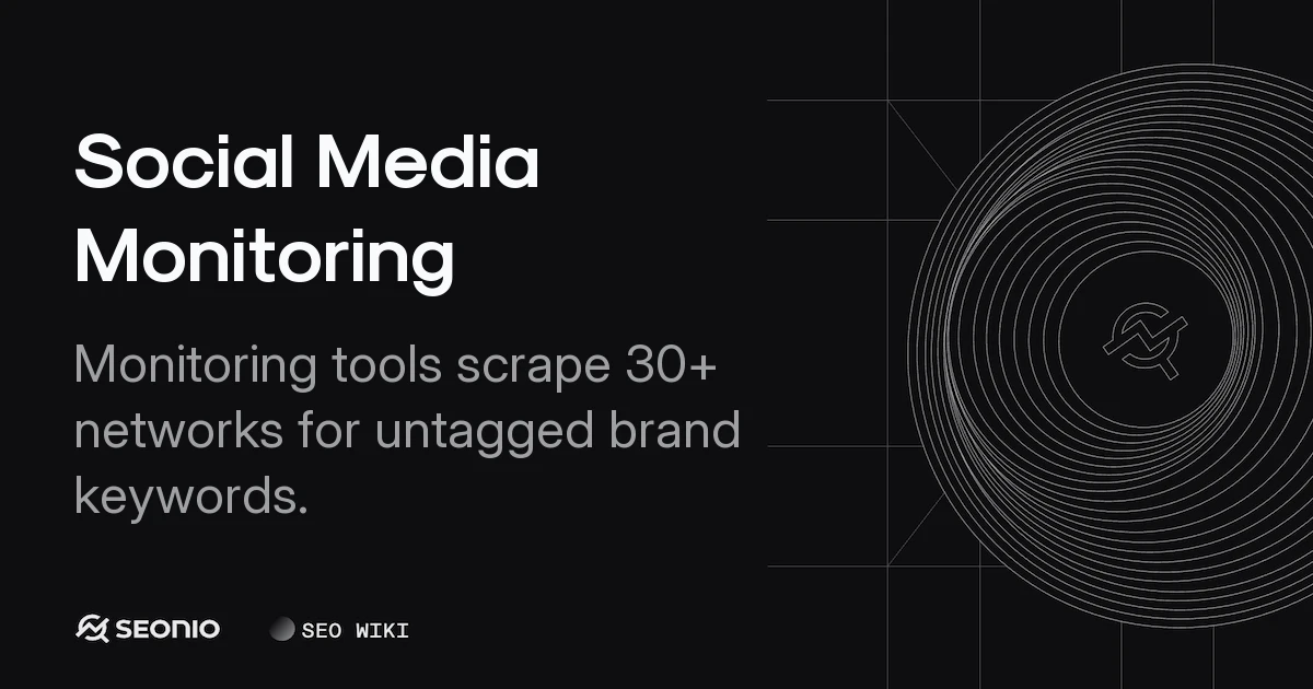 Social Media Monitoring: Concepts, Workflow & Strategy
