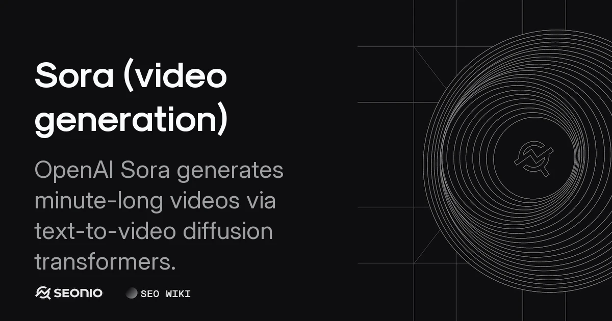 Sora (video generation): Architecture & Usage Guide