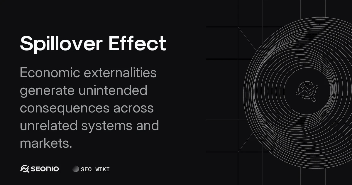 Spillover Effect Explained: Economics & Externalities