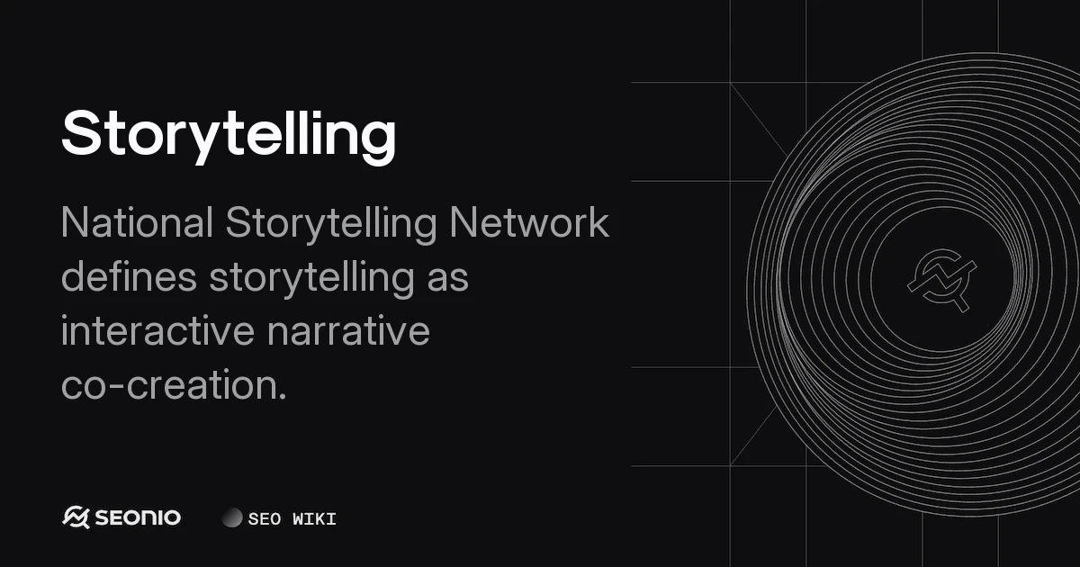 Storytelling: Definition, Techniques, and Examples