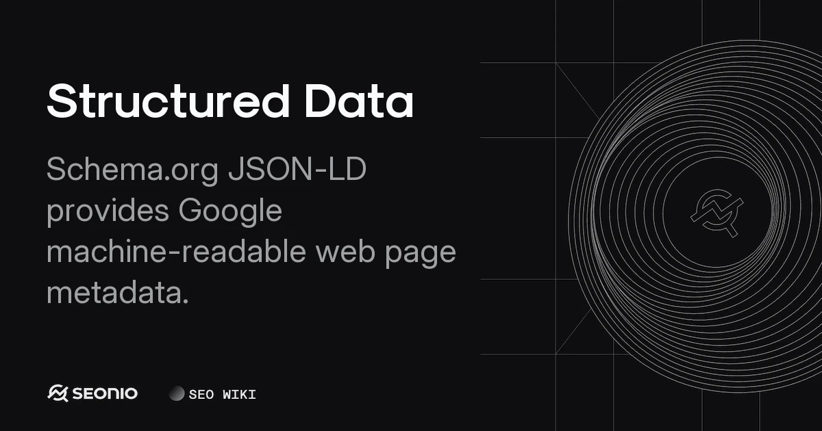 Structured Data: Guide to Formats & Implementation