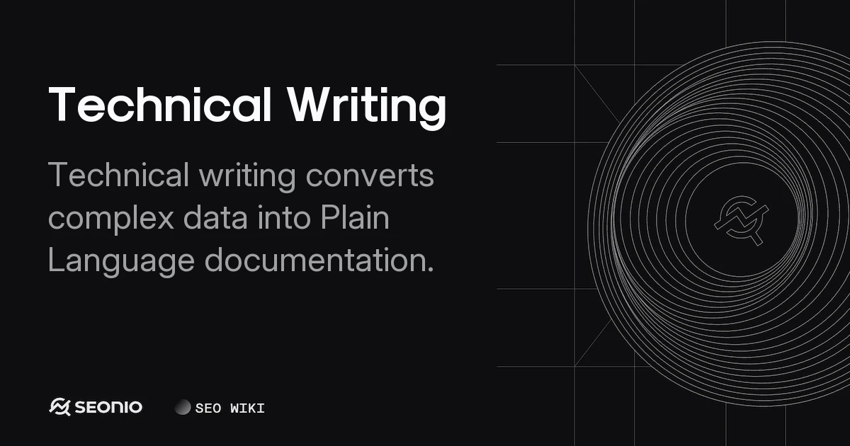 Technical Writing: Definition, Types, and Standards