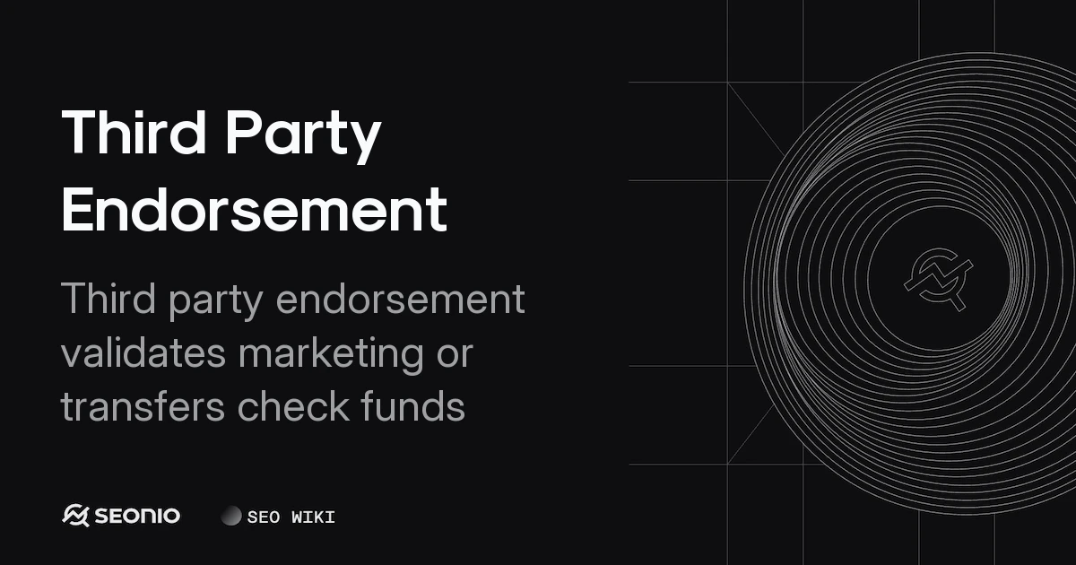 Third Party Endorsement: Marketing & Finance Guide
