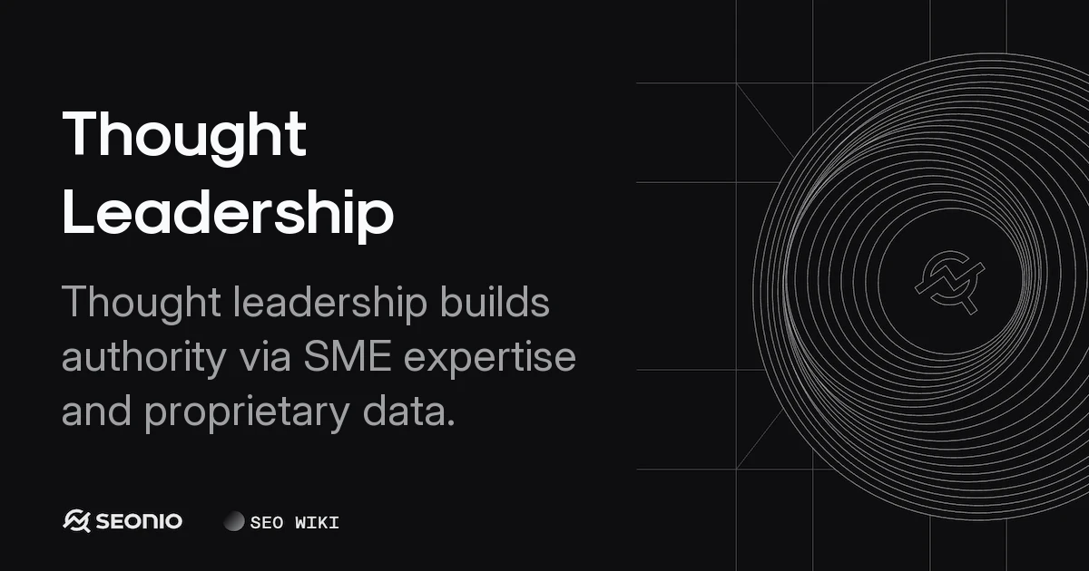 Thought Leadership: Guide to Strategy and Examples