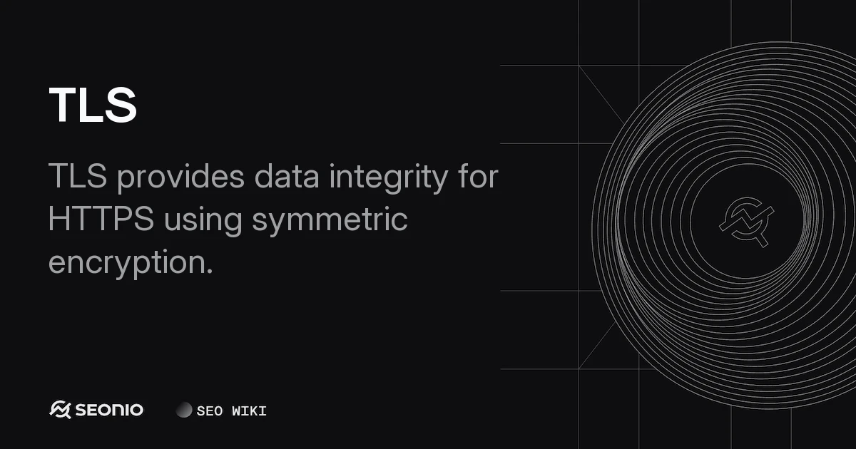 TLS (Transport Layer Security): Usage & Architecture