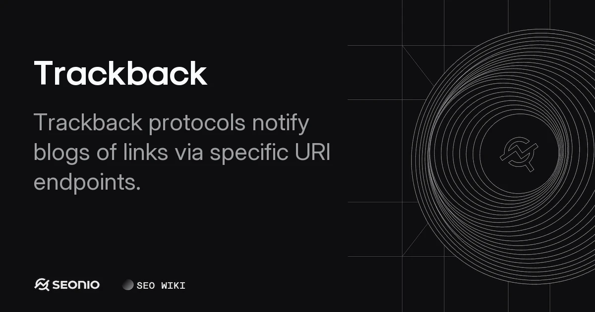 Trackback Explained: How it Works and Best Practices
