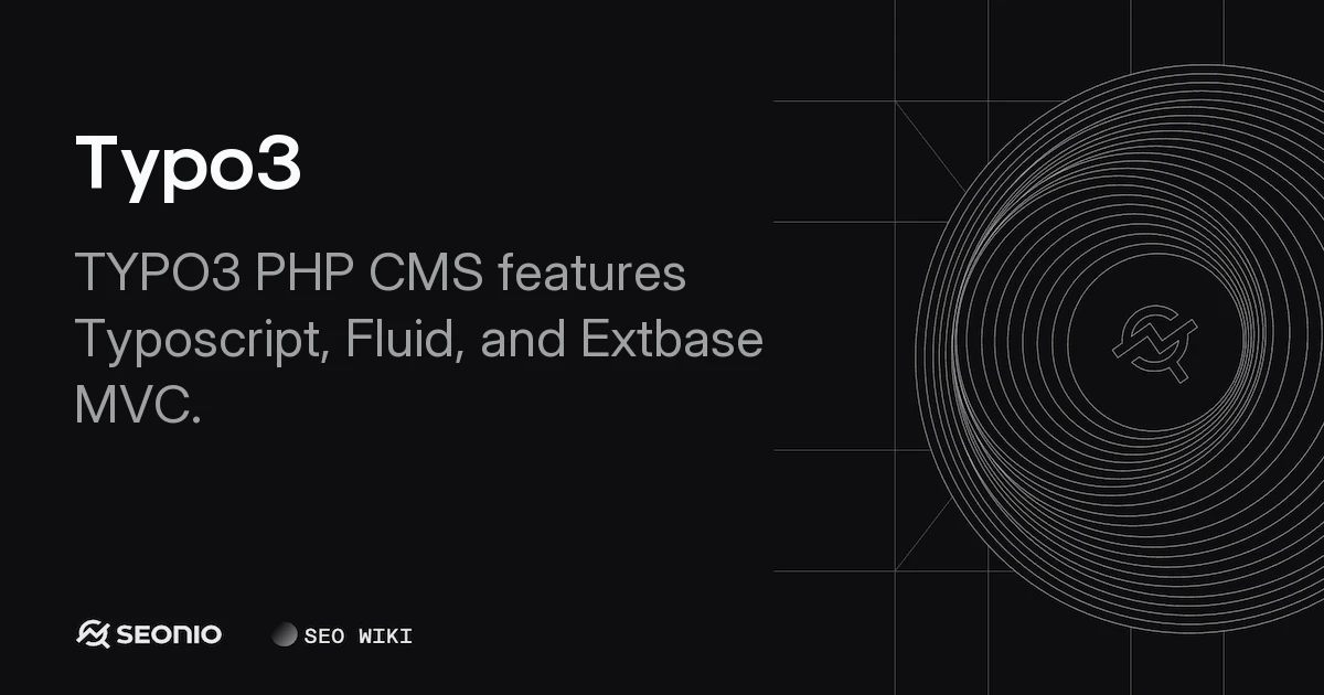 TYPO3 Explained: Enterprise Features & Architecture