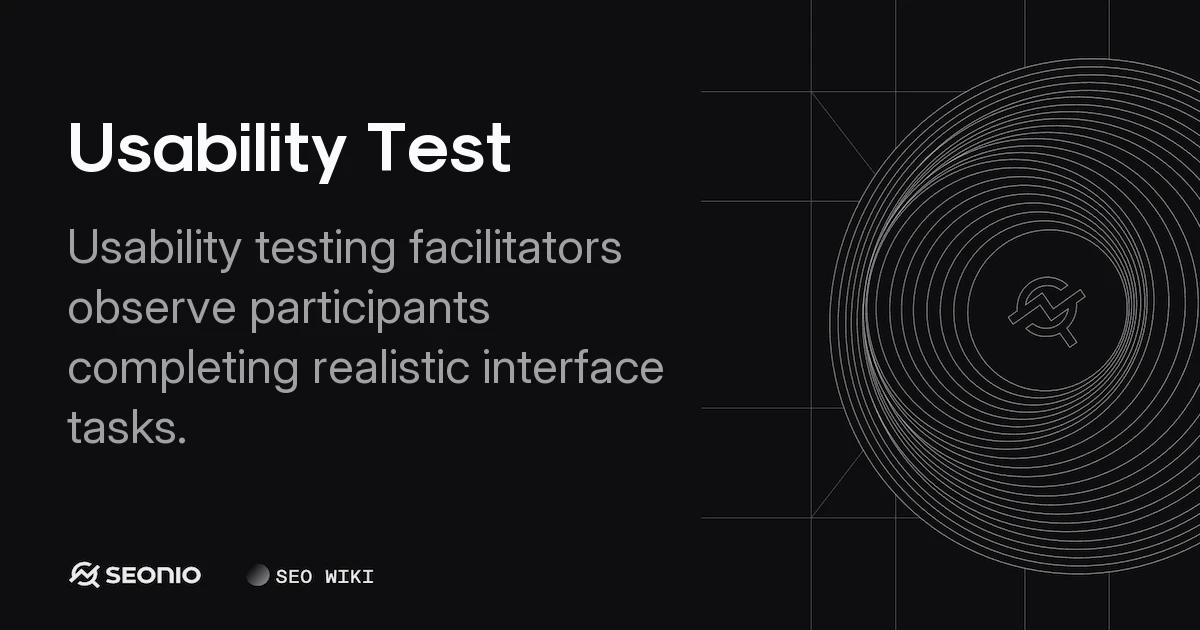 Usability Test Guide: UX Research Methods & Process