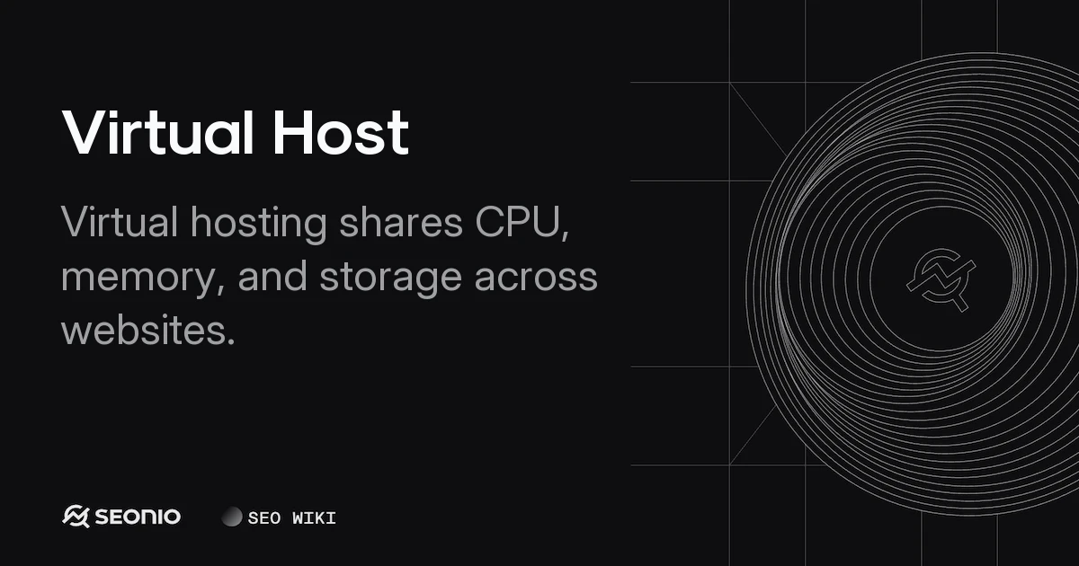 Virtual Host: Working Principles, Types, and Setup