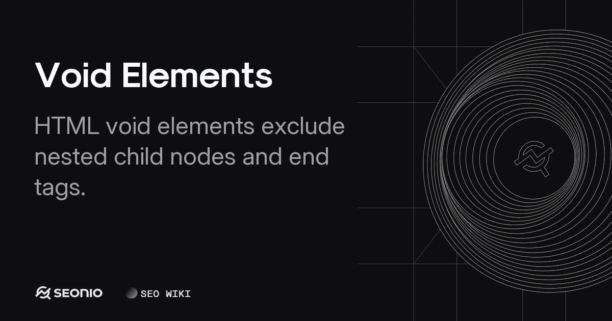 Void Elements Explained: HTML Syntax Rules & Tag List