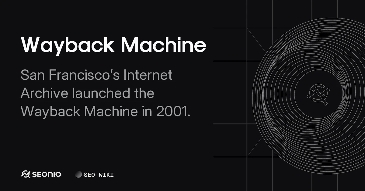 Wayback Machine: Web Archival and Content Recovery