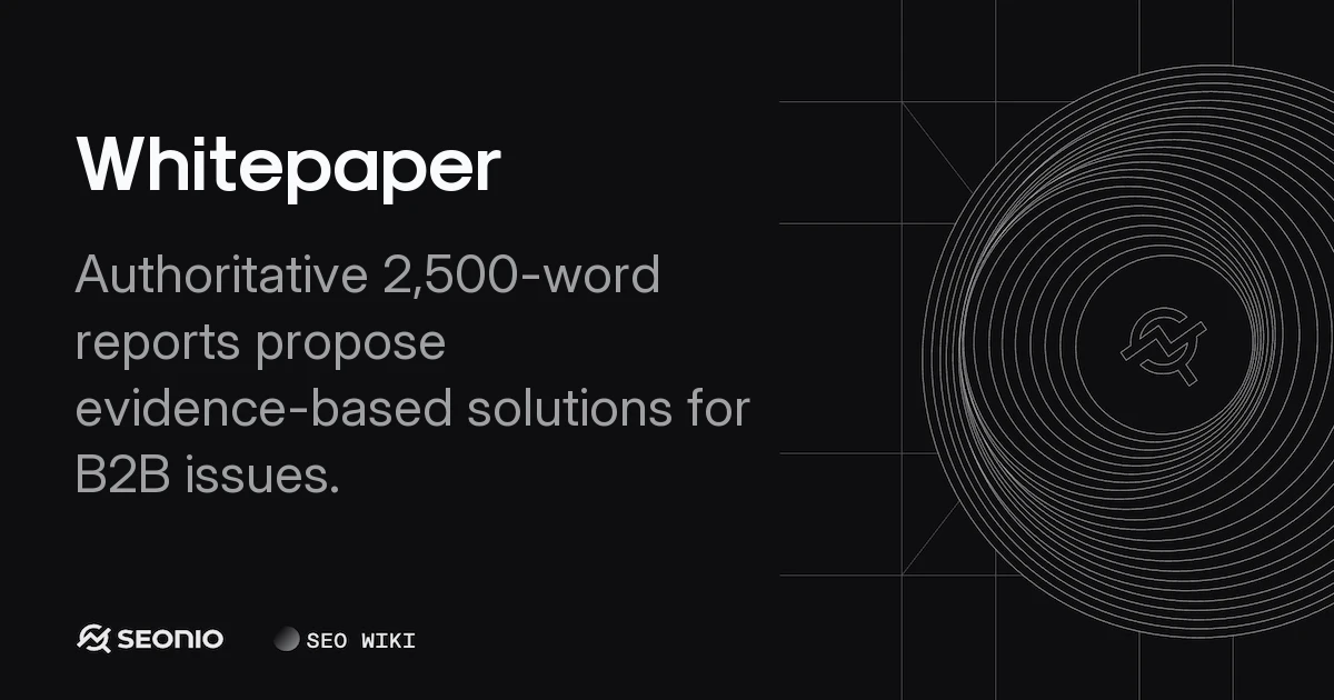 Whitepaper Guide: Definition, Types, and Best Practices
